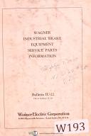 Wagner-Wagner Electric, Industrial Brake Equip, Service & Parts Information Manual-IU-20-01